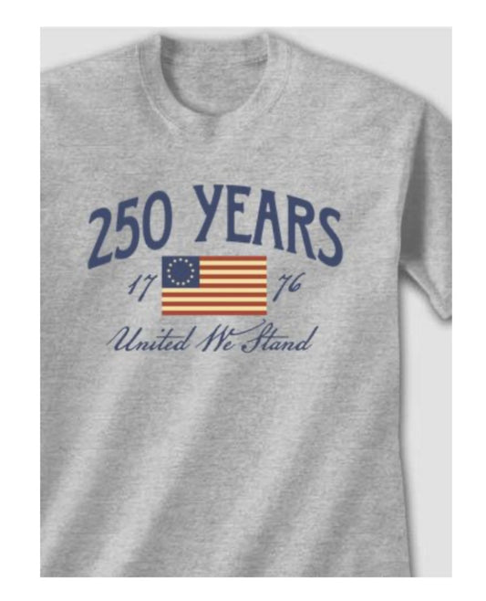 NEW 250 Years MERCH!