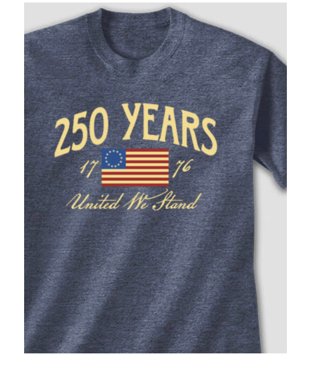 AMERICAN PRIDE 250 Years MERCH!